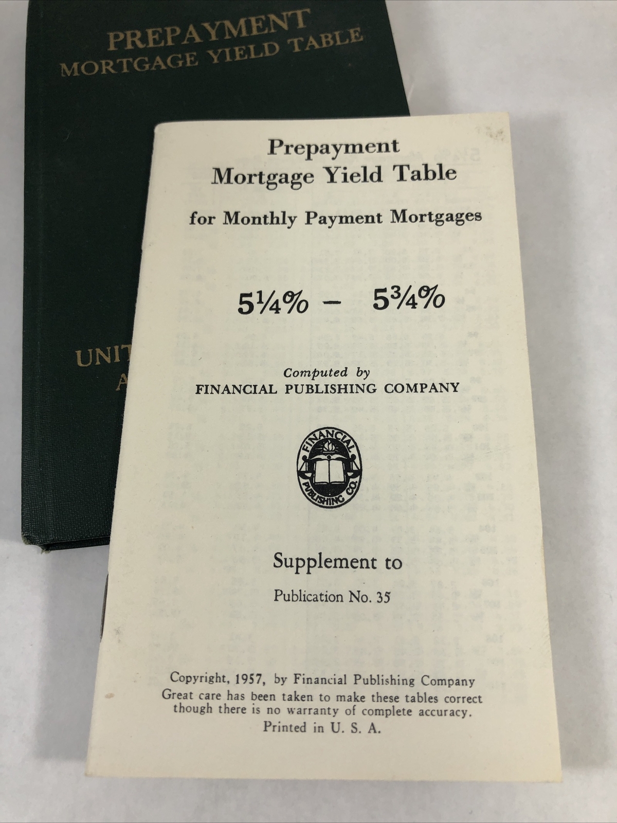 United States Savings and Loan League Vintage 1953 Mortgage Yield Table Book