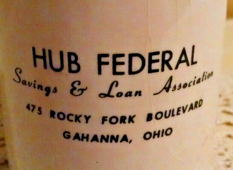 HUB FEDERAL BANK GAHANNA OHIO VINTAGE JUG SHAPED CORK STOPPER SAVINGS LOAN.