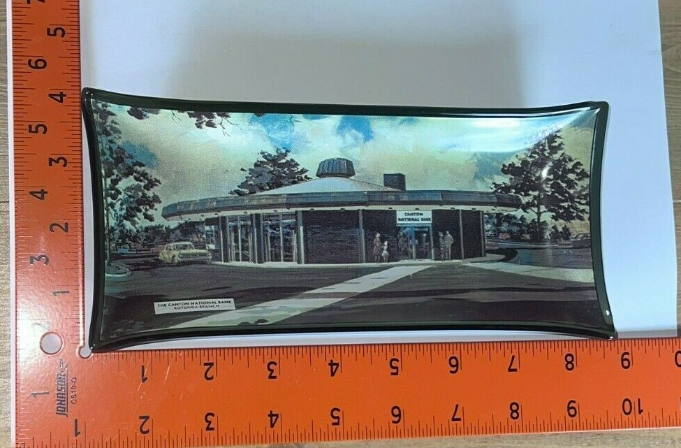 Canton Ohio National Bank Glass Advertising Tray Dish Rotunda Branch Retro 1960s