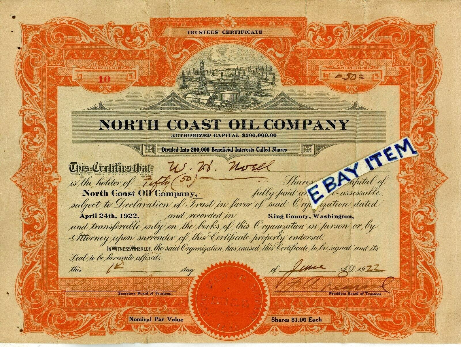 1922 Seattle Washington KING COUNTY Certificate NORTH COAST OIL FA Leonard NOELL