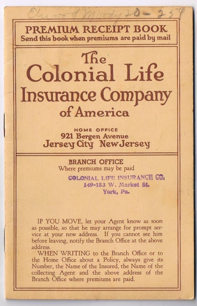 Colonial Life Insurance Company Premium Receipt Book 1940 Jersey City New Jersey