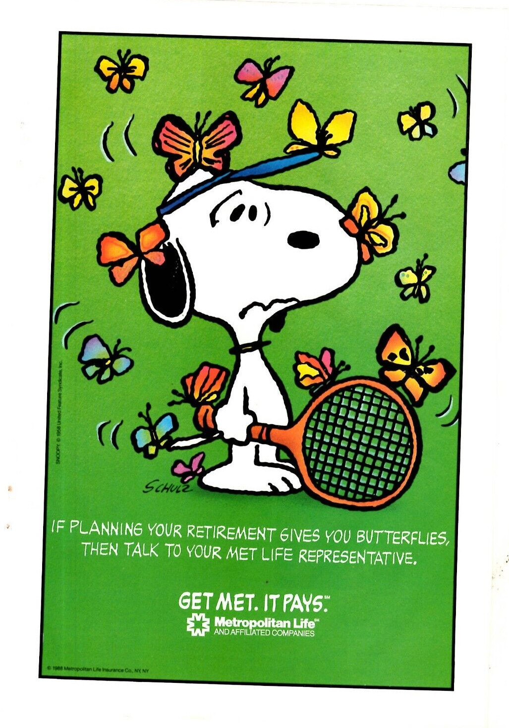 1988 Print Ad Metropolitan Life Get Met.It Pays Snoopy Cartoon Charles Schulz