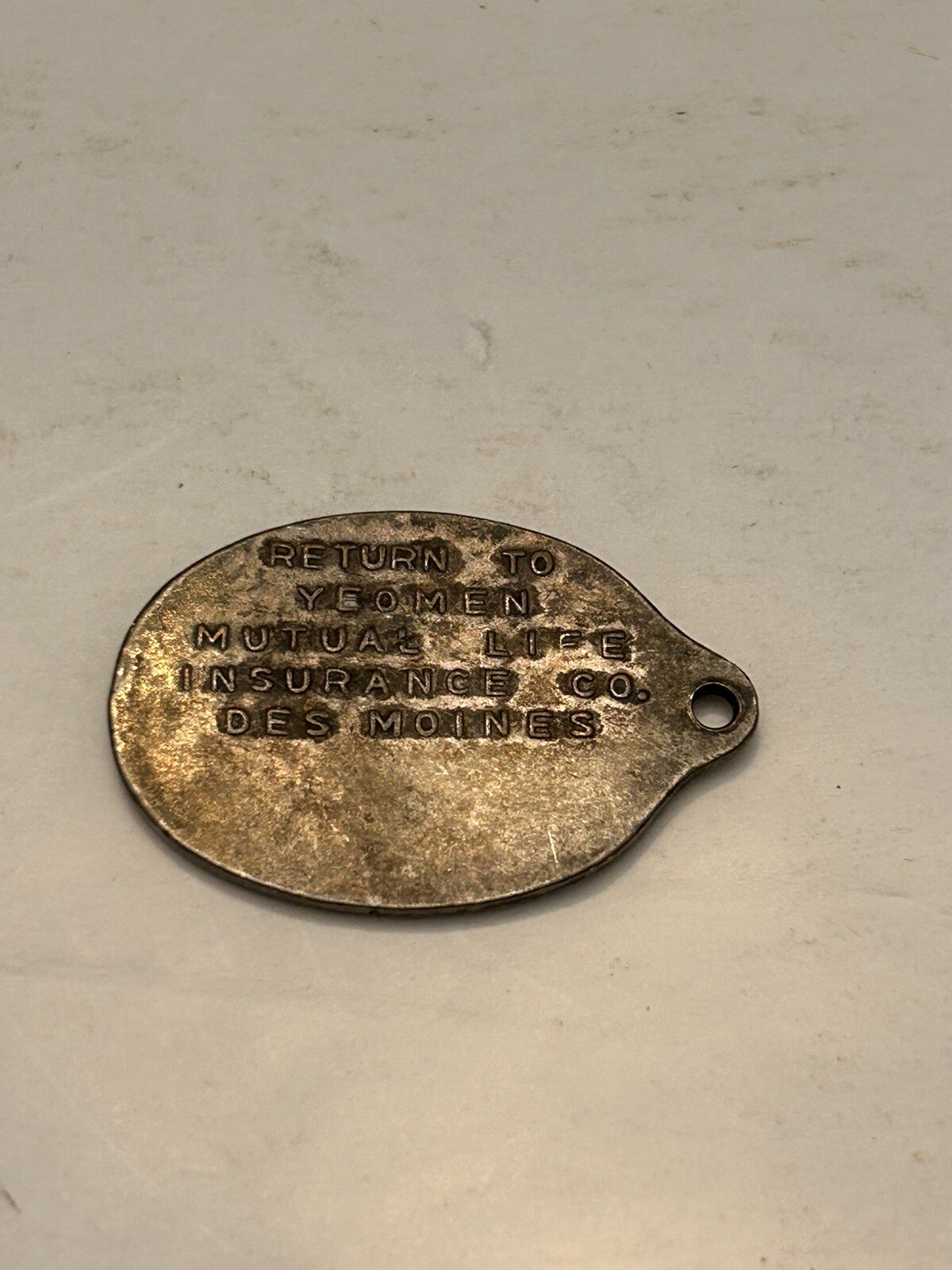 Vintage Yeoman ￼Mutual Life Insurance Policy Tag Des Moines, Iowa ￼