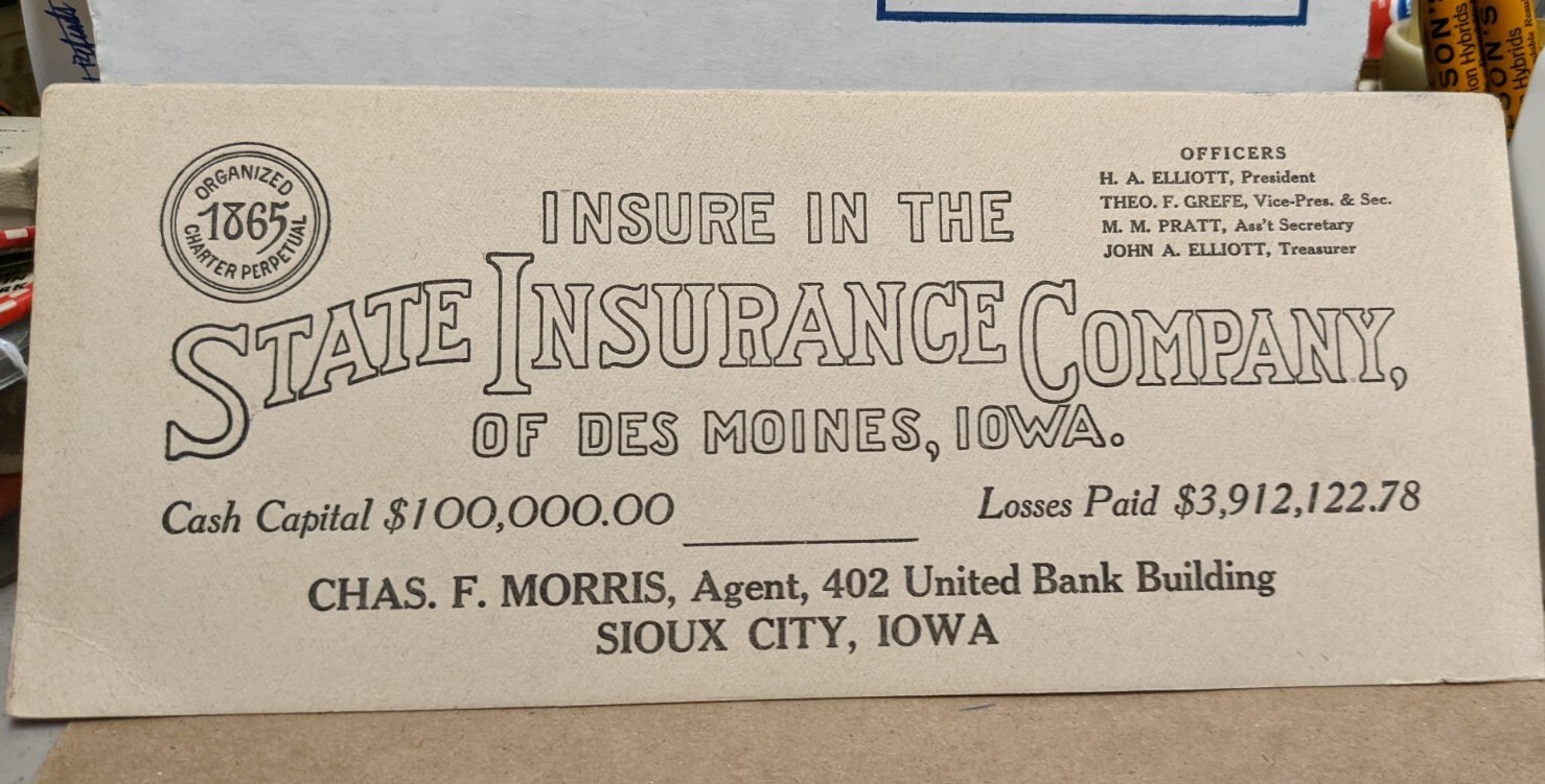 Antique State Insurance Co Des Moines IA Chas. F. Morris, Agent Sioux City Iowa