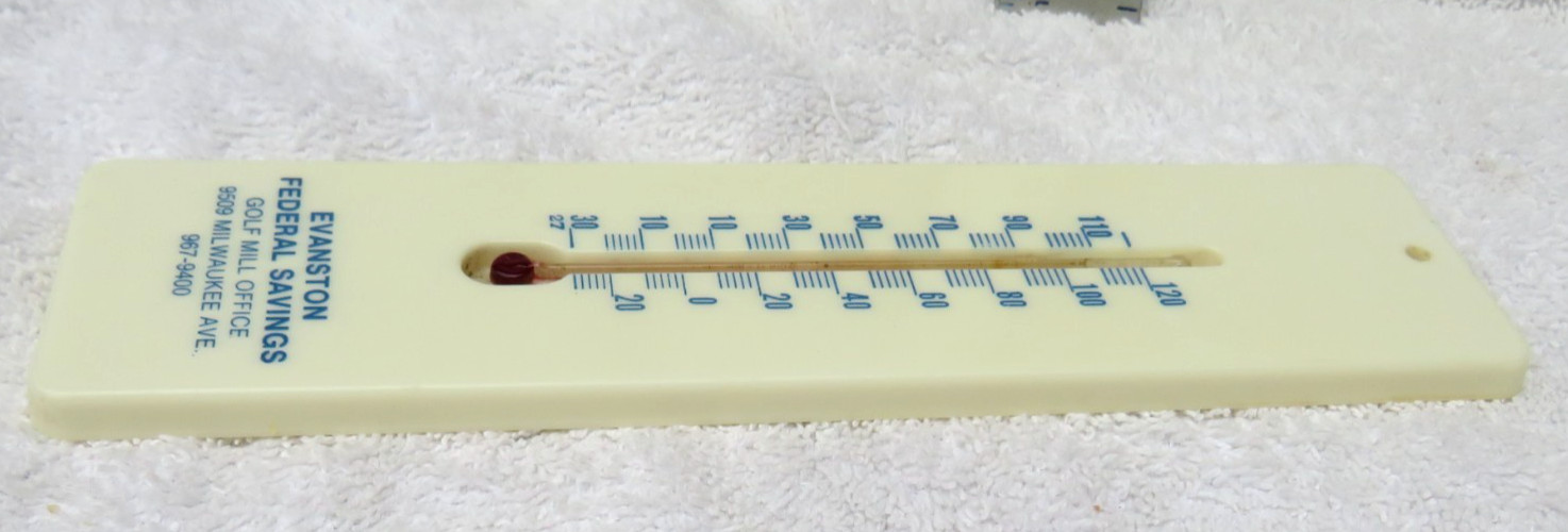 Vintage Wall Advertising 8″ Plastic Thermometer “Evanston Federal Savings IL”