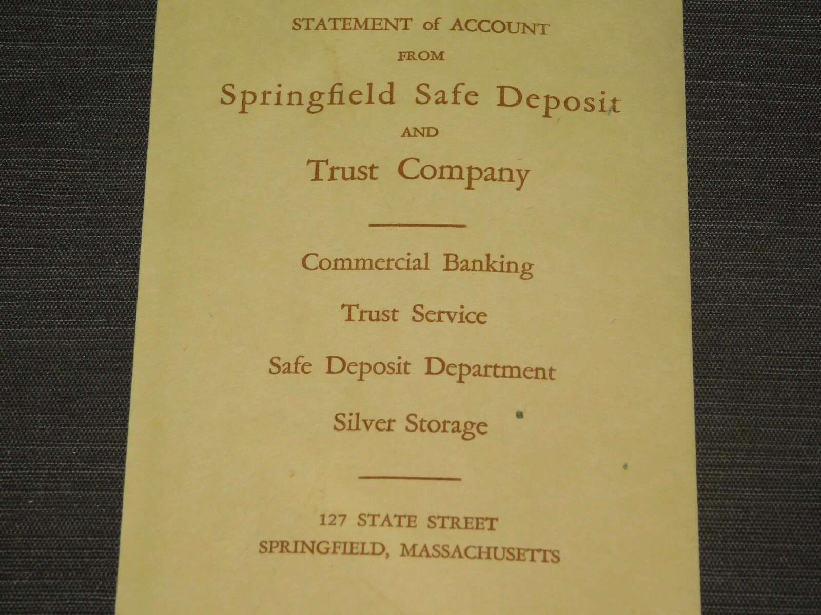 VINTAGE BANK 1948 SPRINGFIELD MASS SAFE DEPOSIT TRUST COMPANY ACCOUNT STATEMENT