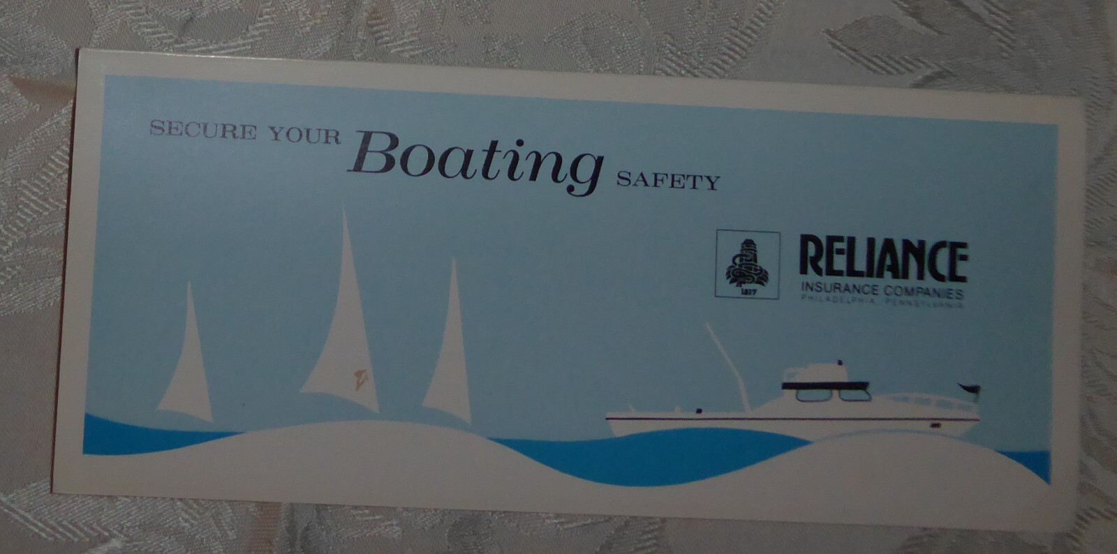 Vintage 1971 Pamphlet – Secure Your Boating Safety – Reliance Insurance Co.