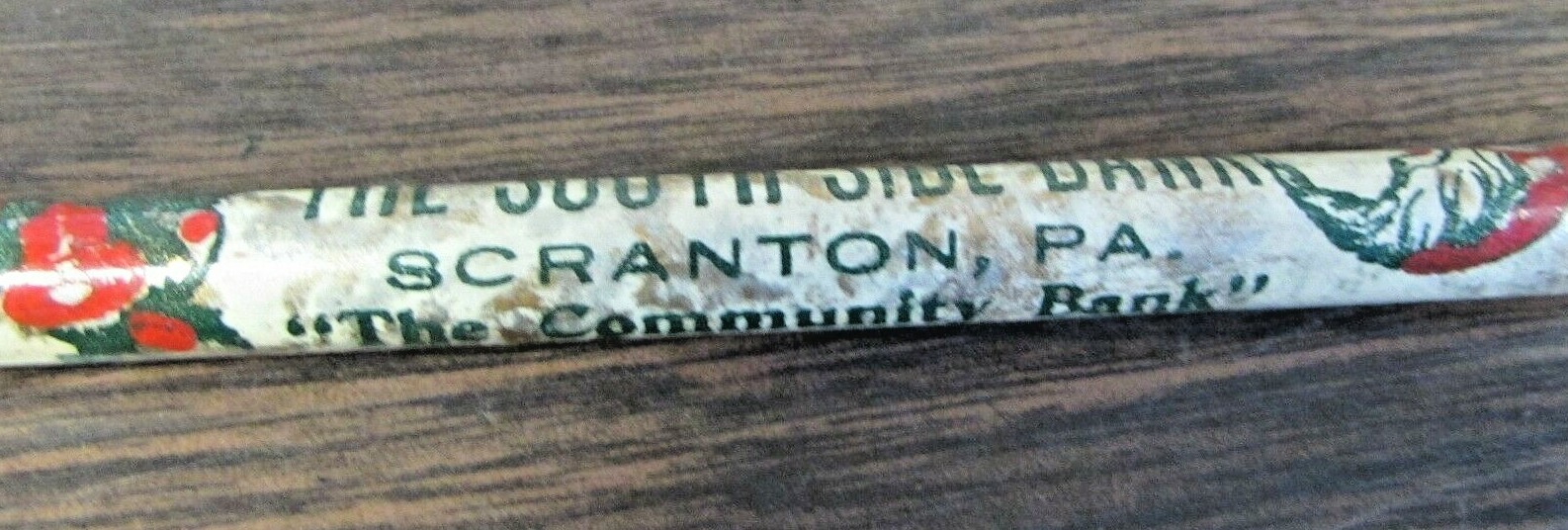 VINTAGE – MERRY CHRISTMAS – THE SOUTHSIDE BANK SCRANTON PA – ADVERTISING PENCIL