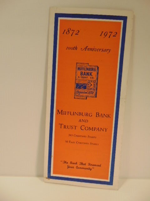 1972 brochure: 100th anniversary of Mifflinburg Bank and Trust Co.