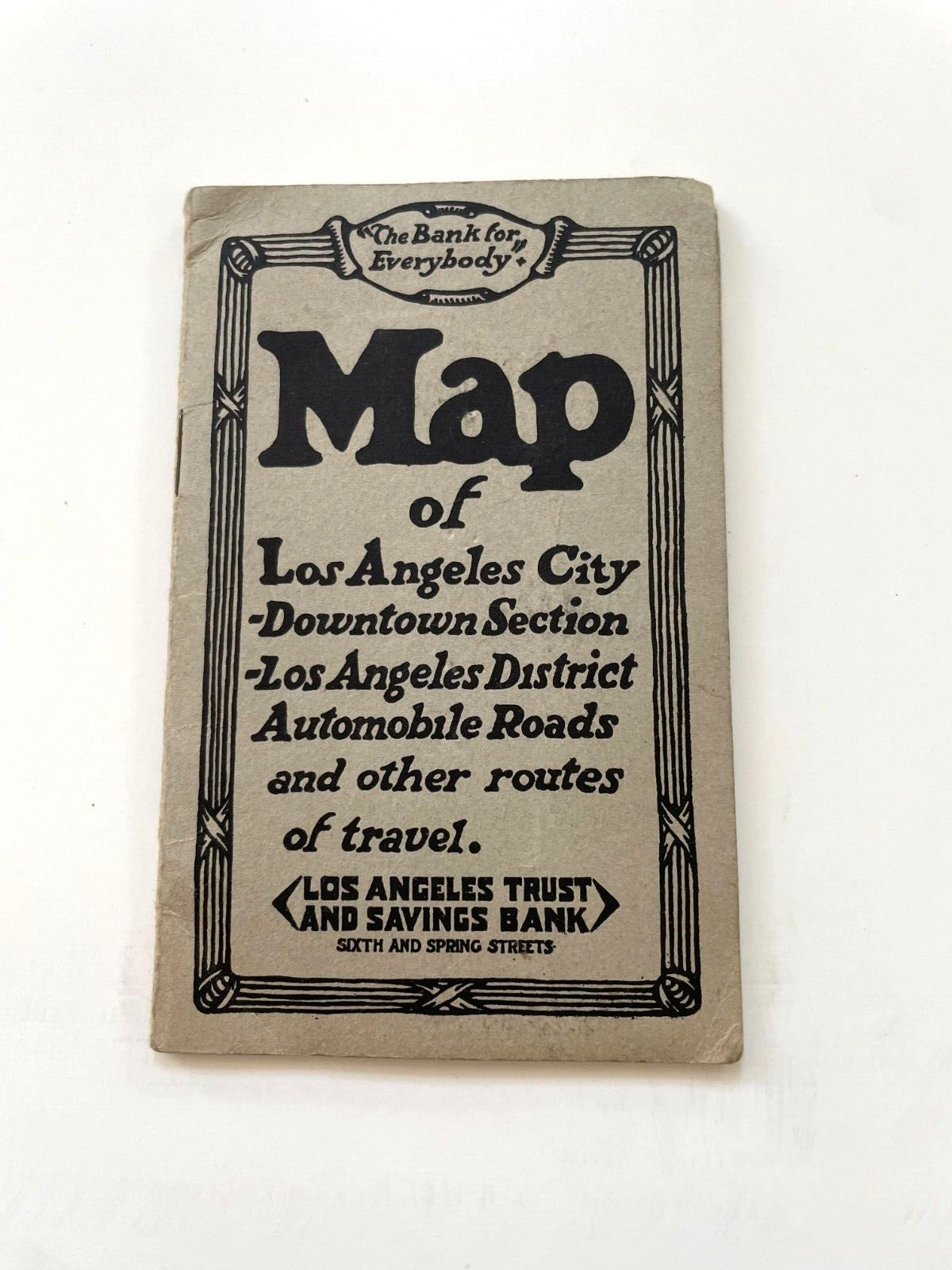 1918 Advertising Booklet “Los Angeles Trust & Savings Bank” w/ Map of L.A. *