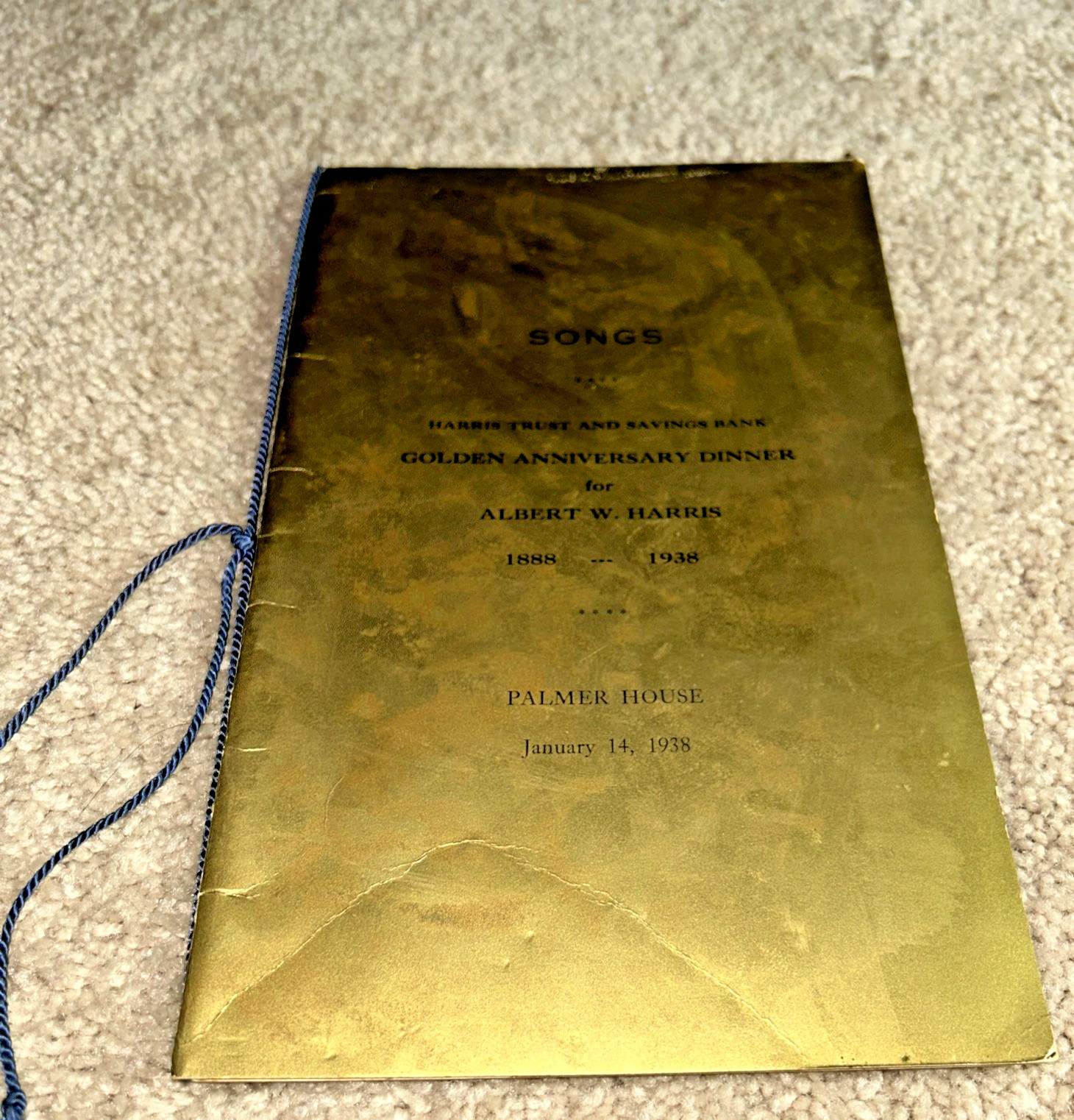 1938 Golden Anniversary Program ALBERT W. HARRIS, CHICAGO HARRIS BANK & TRUST