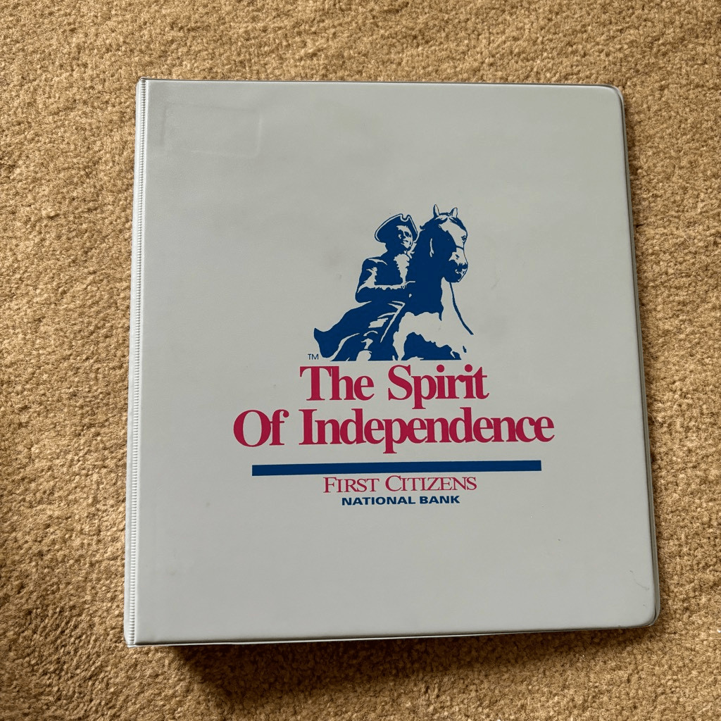 First Citizens National Bank The Spirit Of Independence 1” 3 Ring Binder