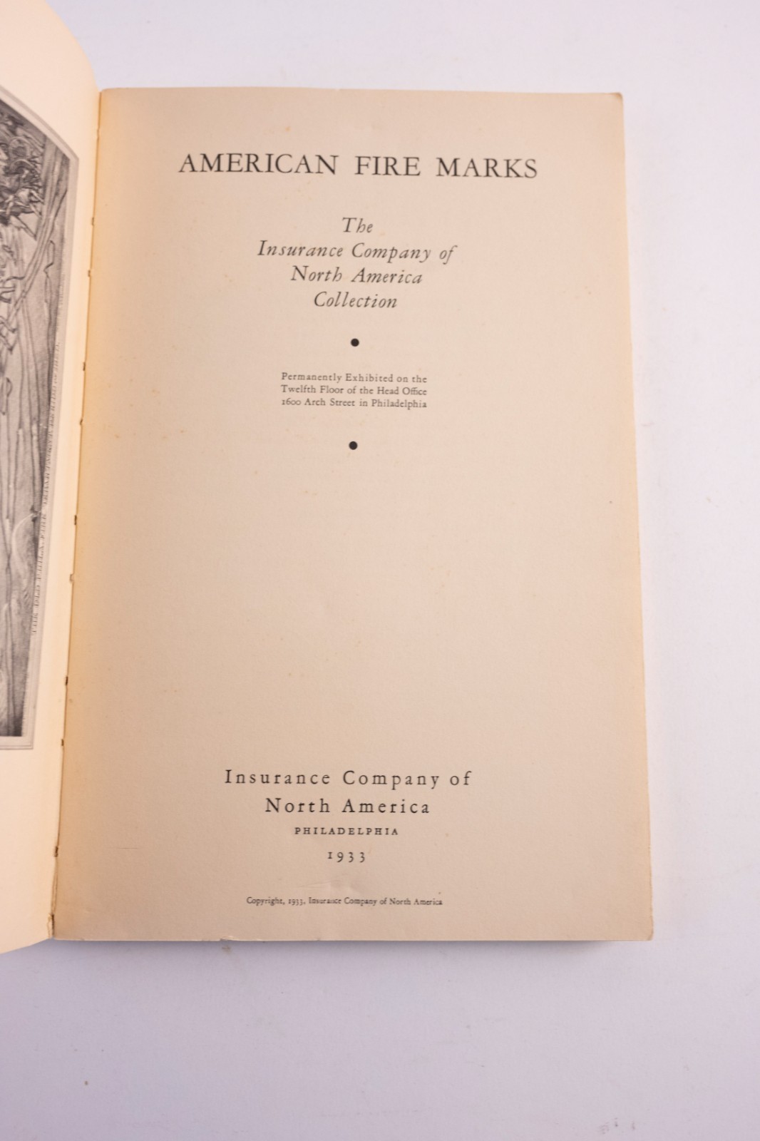 RARE American Fire Marks The Insurance Company of North America Collection 1933