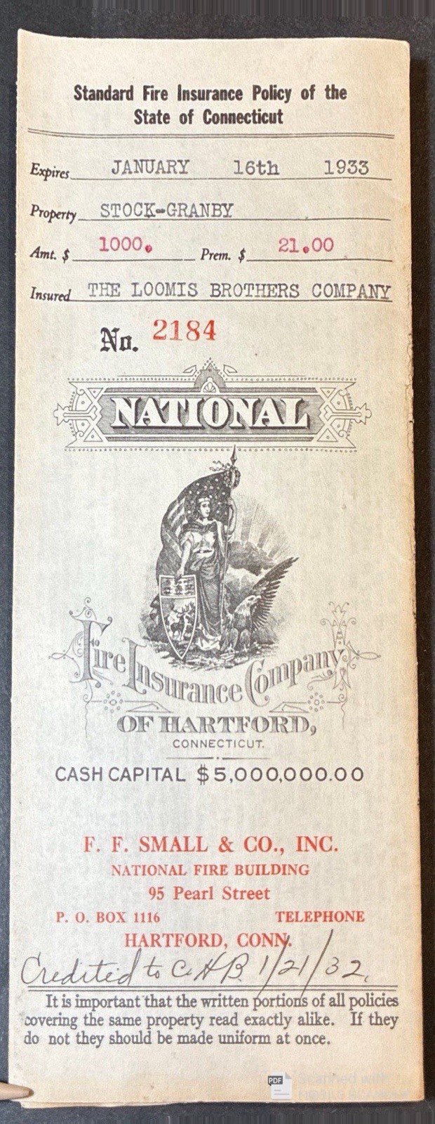 THE NATIONAL FIRE INSURANCE COMPANY POLICY on Loomis Co. Granby, CT 1932-33