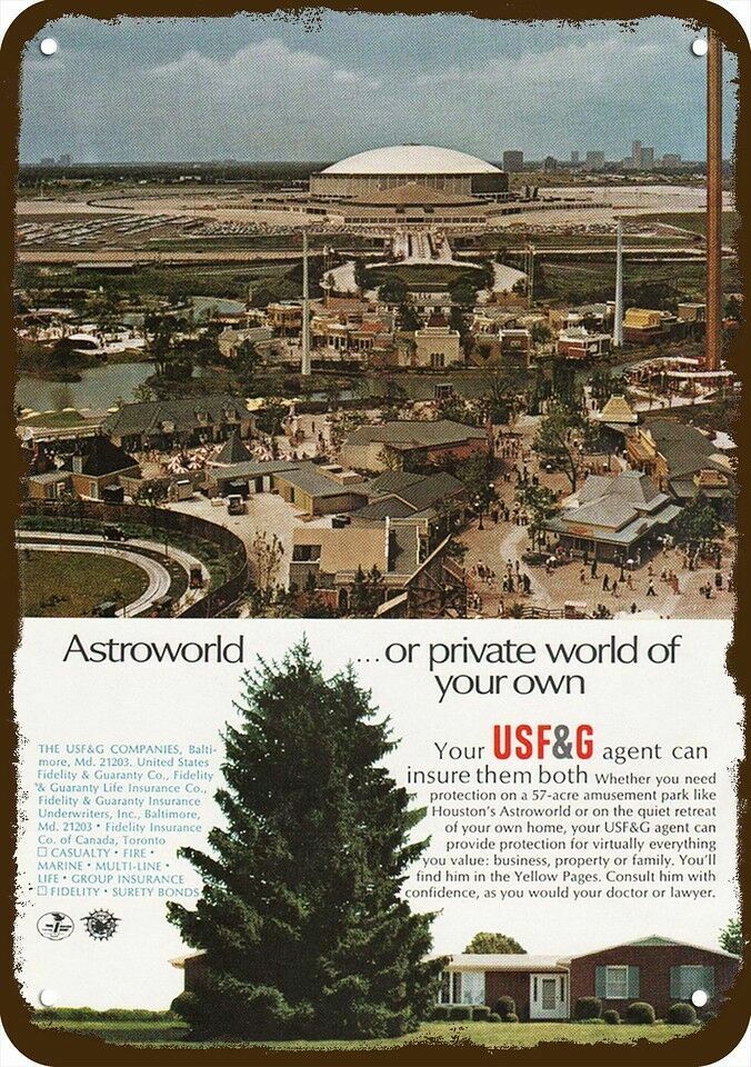 1968 USF&G & ASTROWORLD & ASTRODOME Vintage Look DECORATIVE REPLICA METAL SIGN