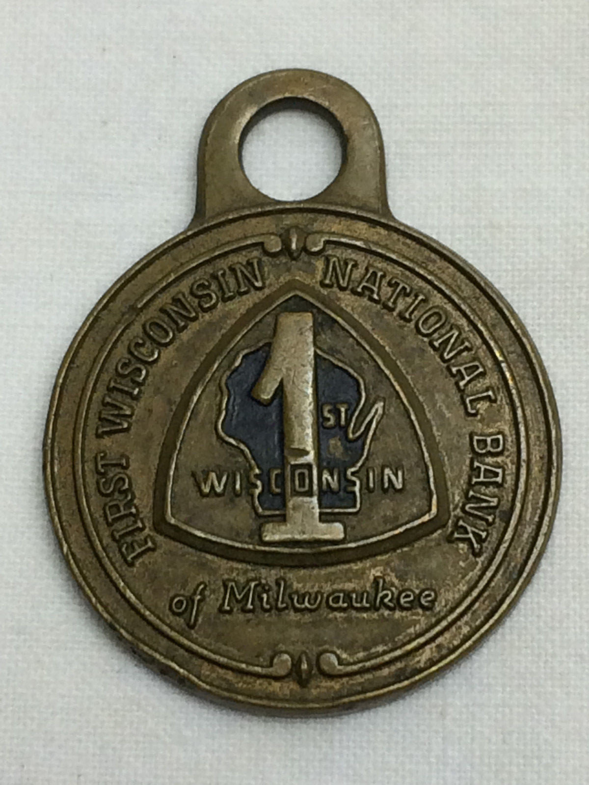 Vintage Key Chain Charm Advertising First Wisconsin National Bank Medal