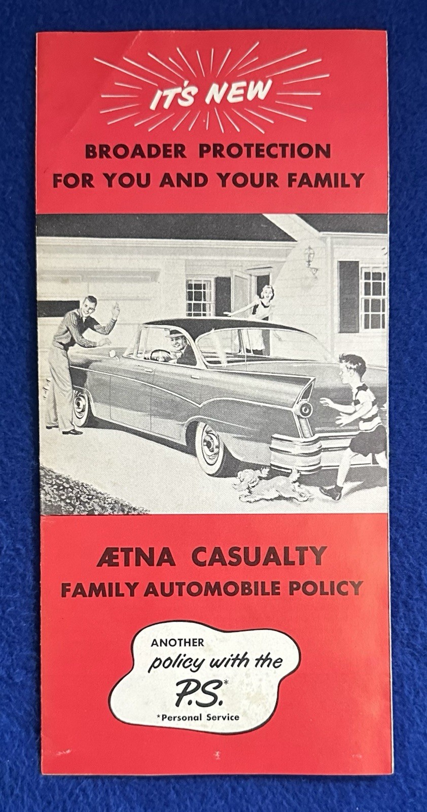 Vintage 1950s Aetna Casualty Auto Insurance Brochure / ‘P.S. – Personal Service’