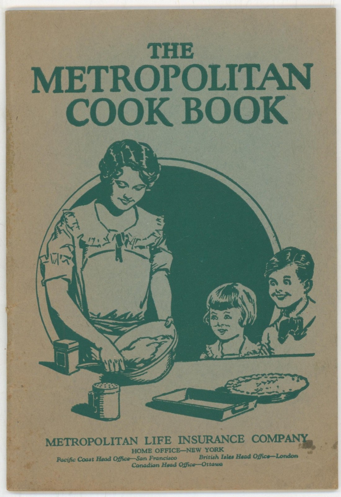 1911 Metropolitan Life Insurance Cook Book Home Economics Recipes New York City
