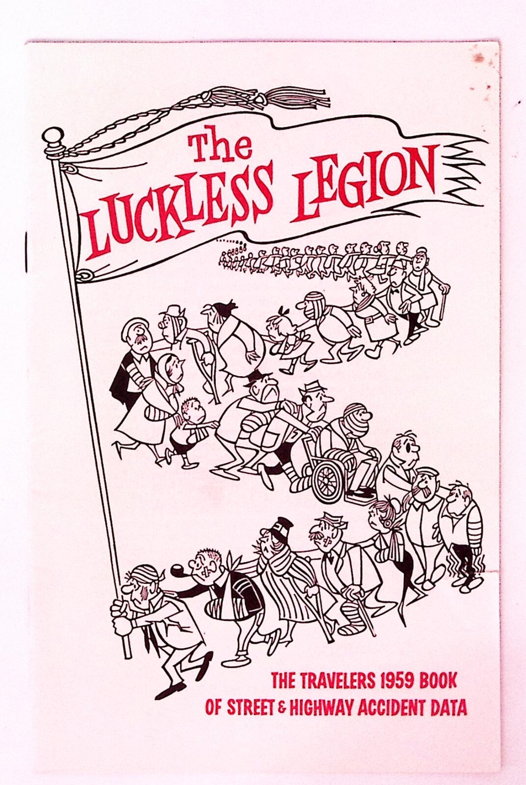 1959 THE LUCKLESS LEGION TRAVELERS BOOK OF STREET & ACCIDENT DATA CAPLAN Z7469