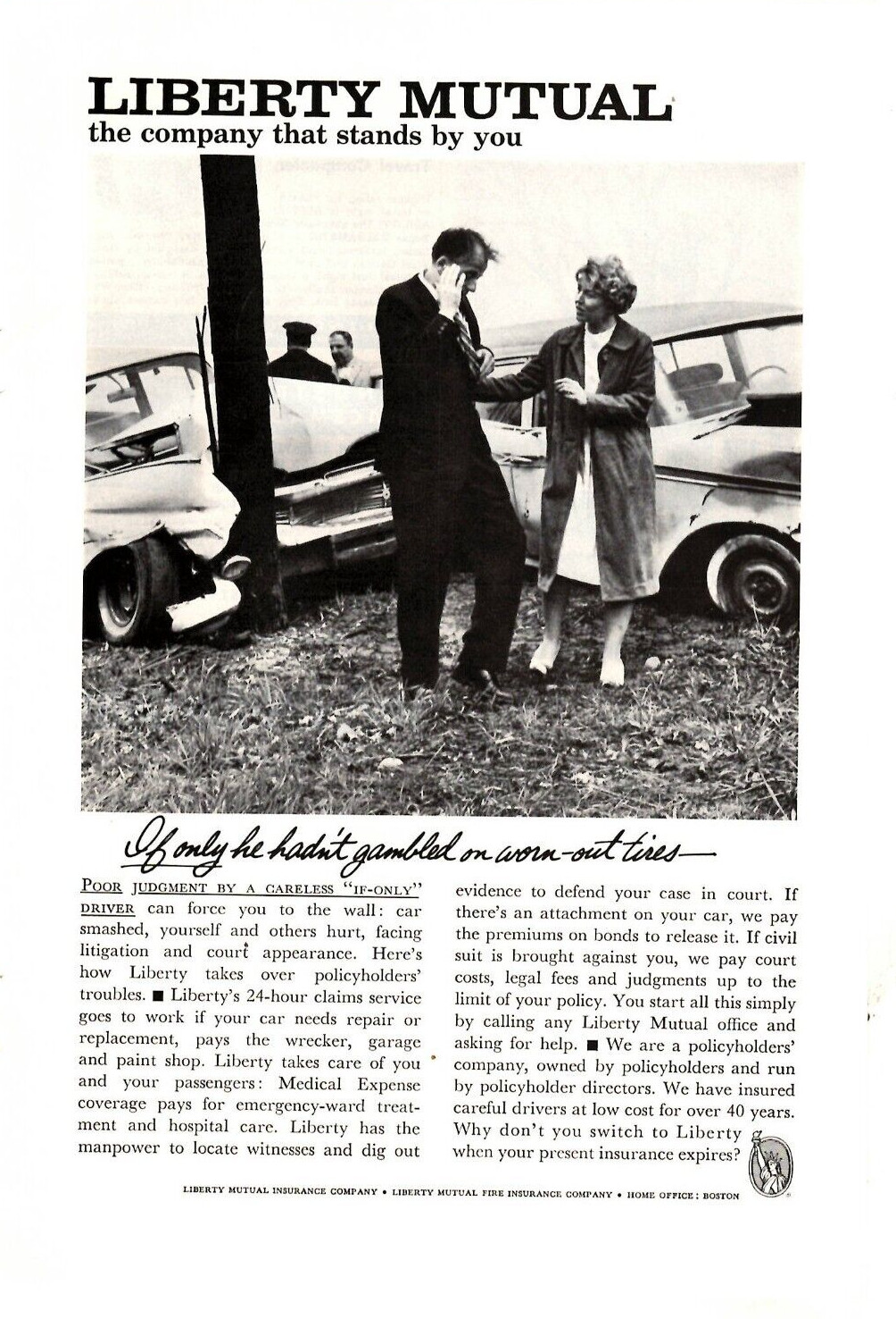 1961 Print Ad Liberty Mutual If only he hadn’t gambled on worn-out tires