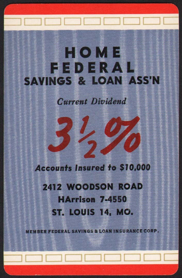 Vintage single playing card HOME FEDERAL SAVINGS LOAN ASSN St Louis Missouri