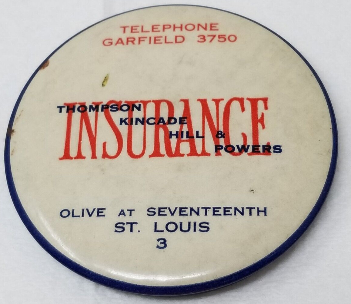 Thompson Kincade Insurance Mirror Hill Powers 1940 St. Louis Missouri Olive 17th