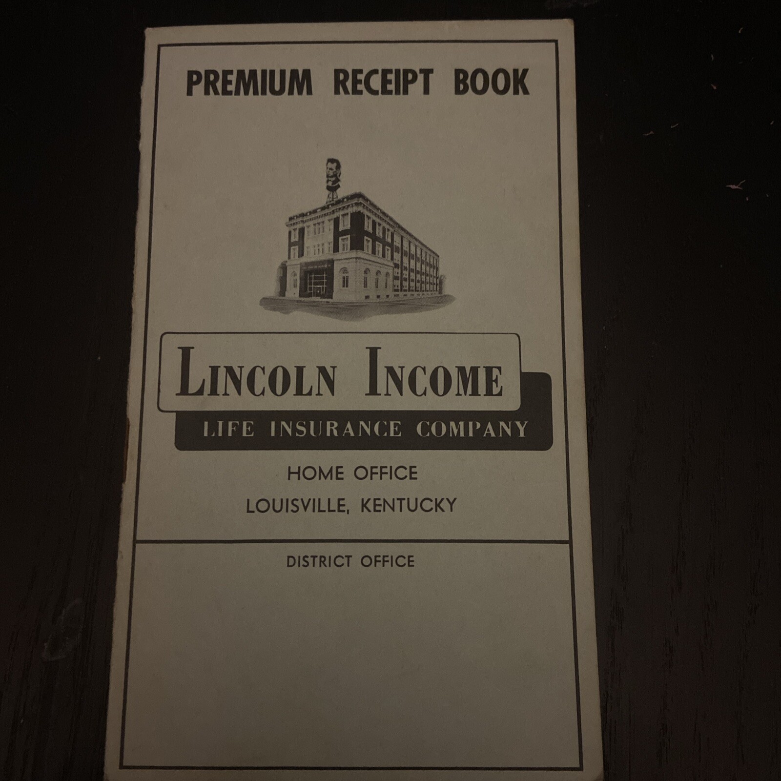 Lincoln Income Life Insurance (Louisville, KY) (1961-65) Weekly Premium Booklet