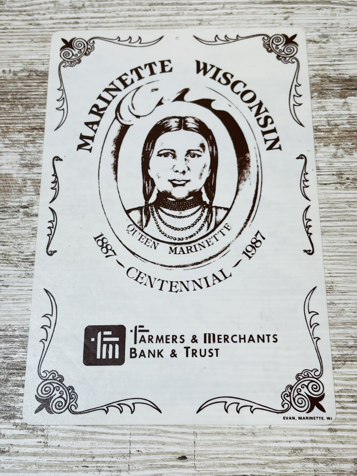 Vtg Cent. Queen Marinette Wisconsin Farmers And Merchants Bank & Trust Sign 1987