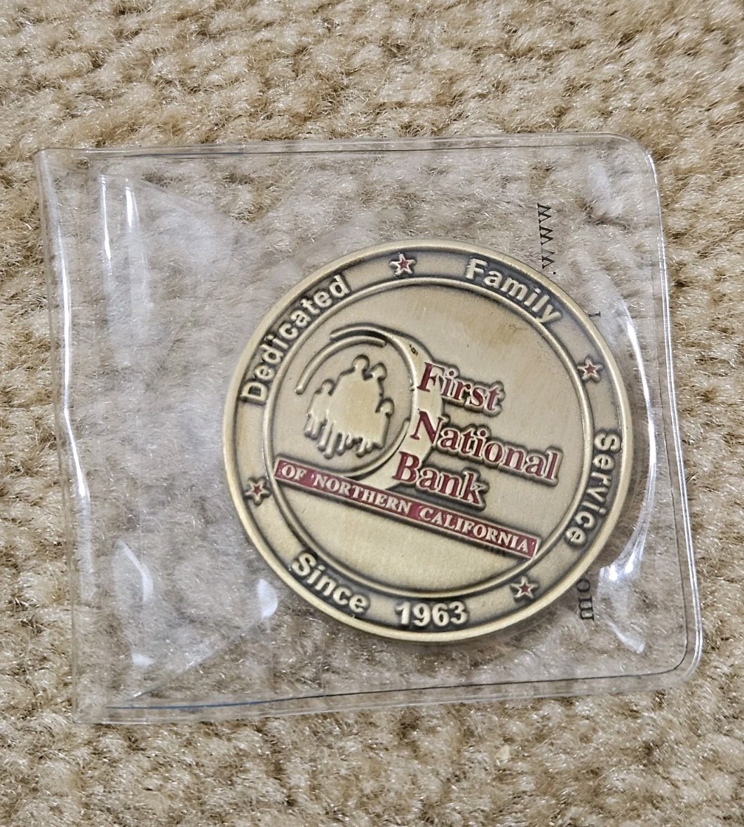 First National Bank Of Northern California Bronze Coin Medallion NEW