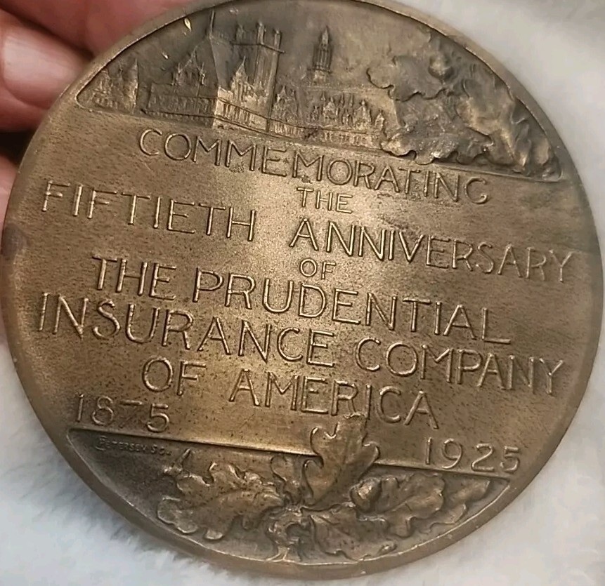 RARE Prudential Insurance Co. COMMERATIVE 1875-1925 Antique Medal 99yrs Old