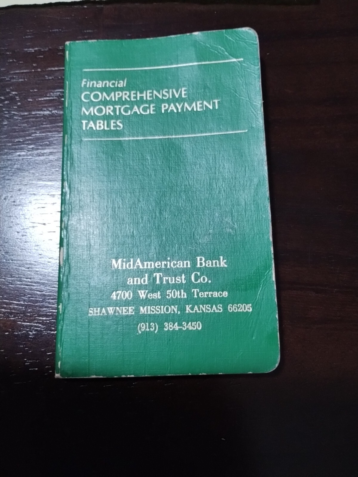 Pocket-sized Financial Comprehensive Mortgage Payment Tables (1983)