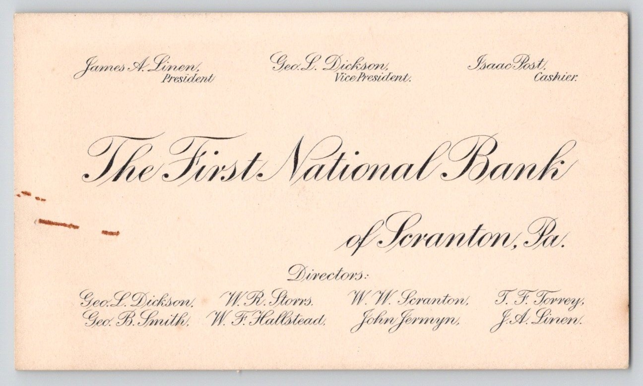 The First National Bank of Scranton PA c1910s Business Card James Linen Pres.