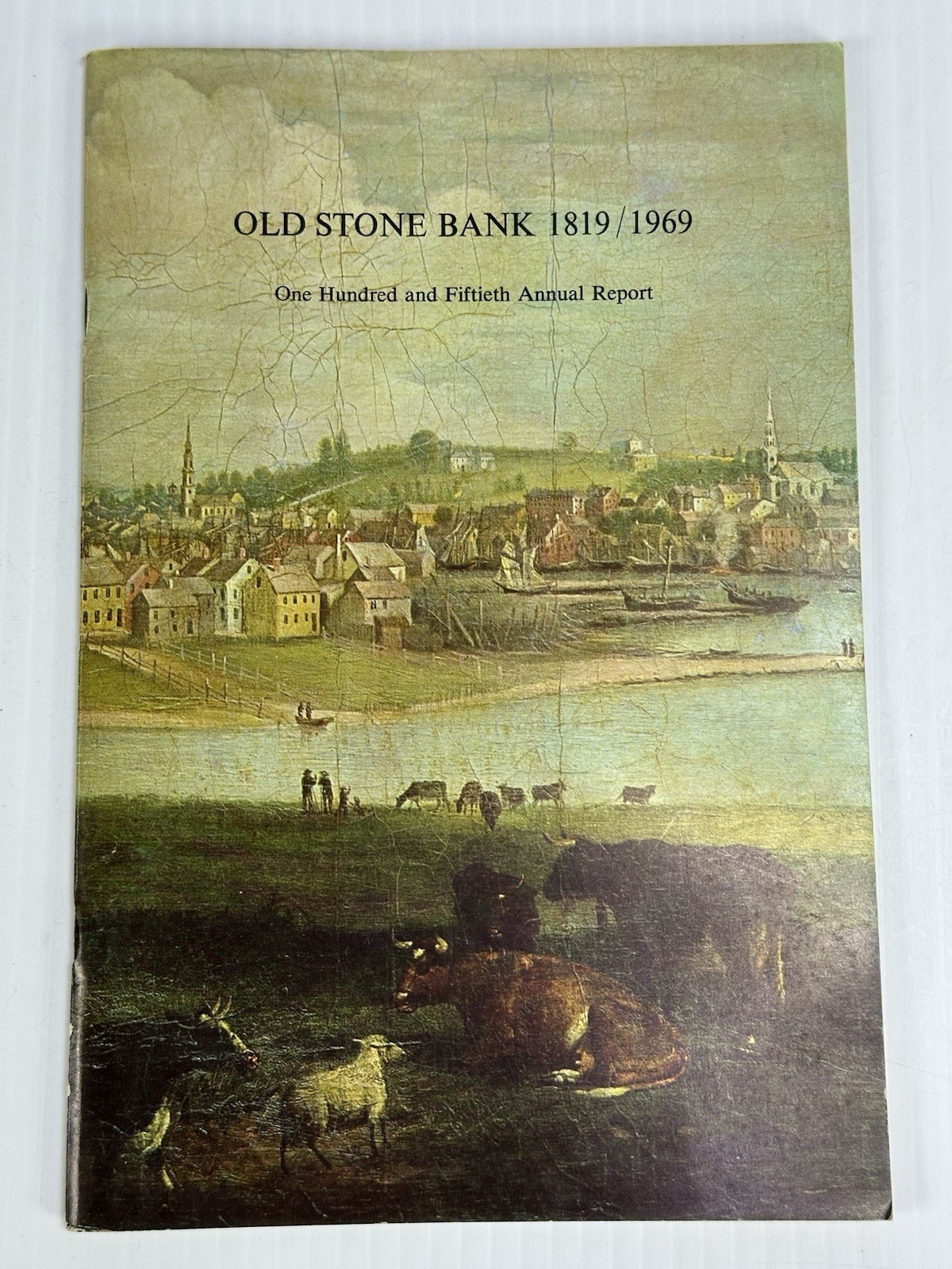 Vintage Old Stone Bank 1819 1969 One Hundred Annual Report History Report