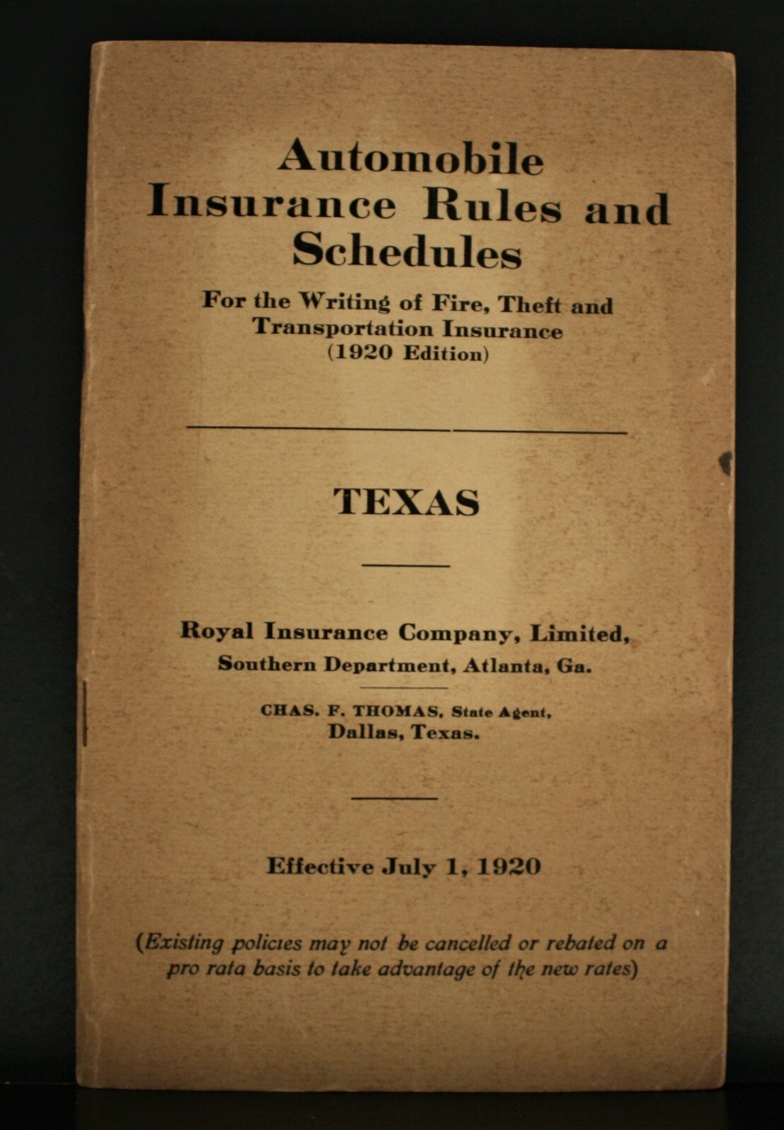 1920 ROYAL INSURANCE COMPANY AUTOMOBILE INSURANCE RULES SCHEDULES DALLAS TEXAS