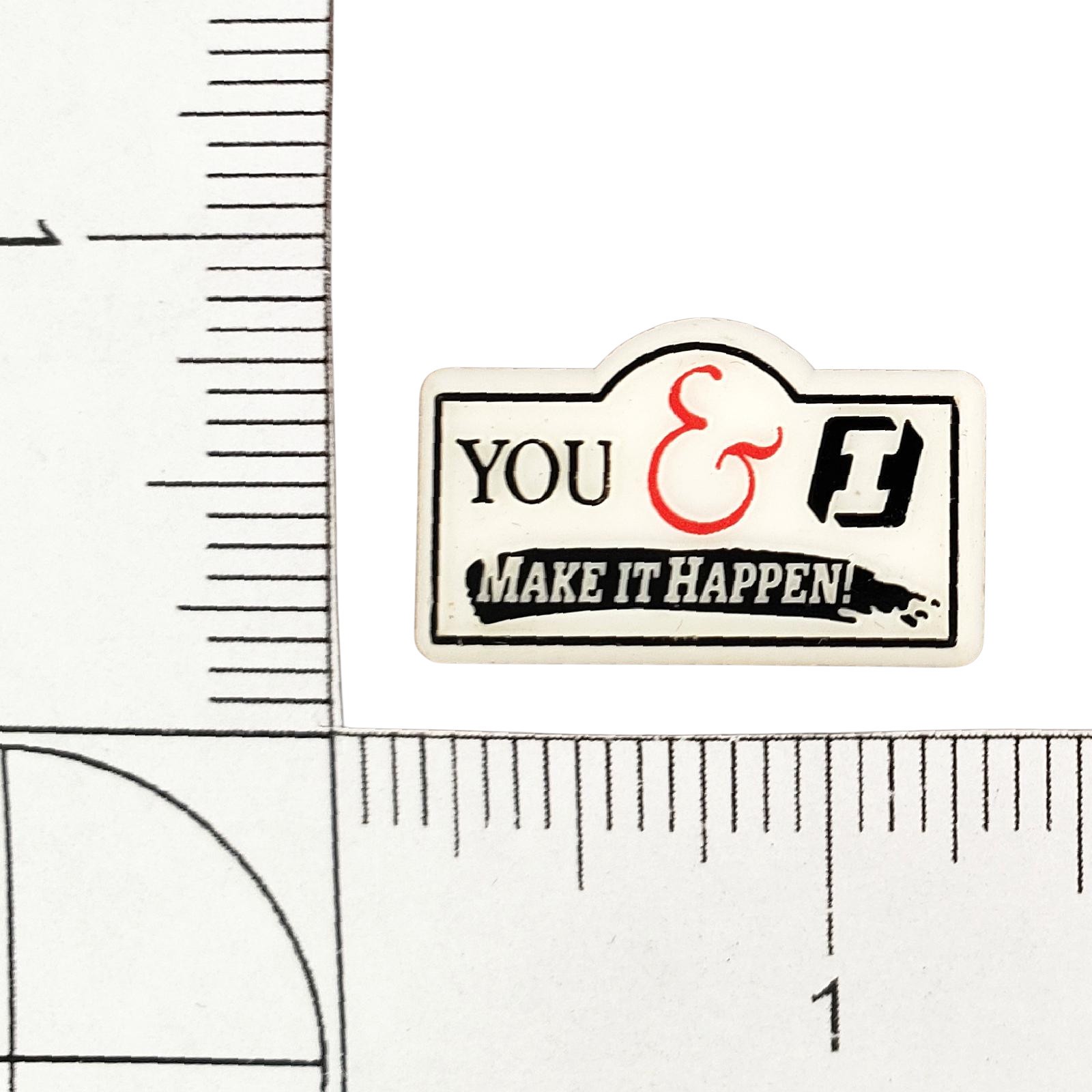 First Interstate Bank Motivational Plastic Lapel Pin You & I Make It Happen