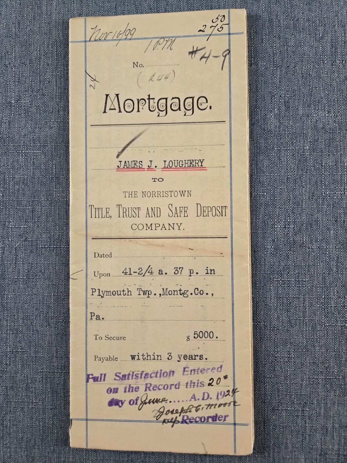 1899 Mortgage Norristown PA Title Trust & Safe Deposit Co. JAMES J LOUGHERY