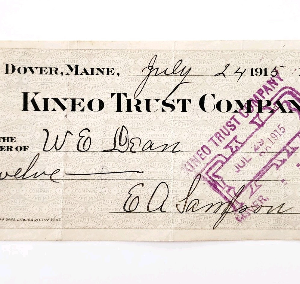 1915 Kineo Trust Company Bank Check E.A. Sampson Dover Maine Signed 1919 CHX13