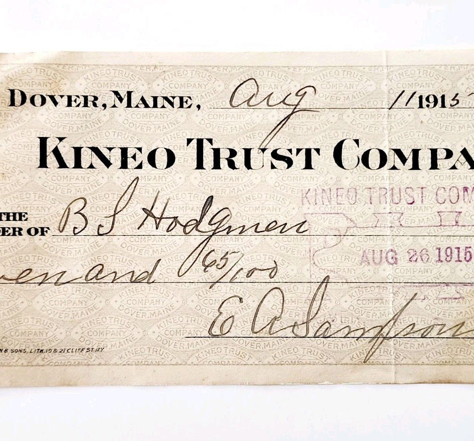 1915 Kineo Trust Company Bank Check E.A. Sampson Dover Maine Signed 7023 CHX14