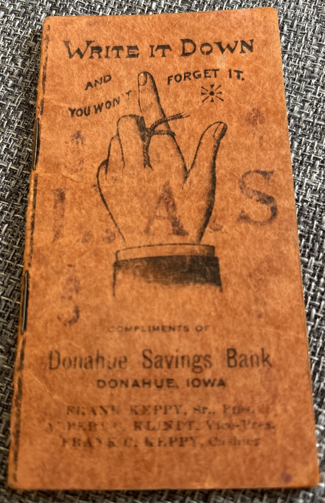 1913 Donahue Savings Bank, Iowa IA Write It Down Memo Pad Antique Advertisement