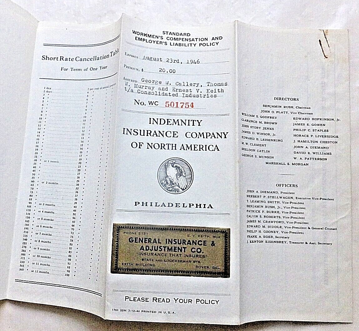 1946 Workmens Comp & Employers Liability Policy. Indemnity Ins. Of North America