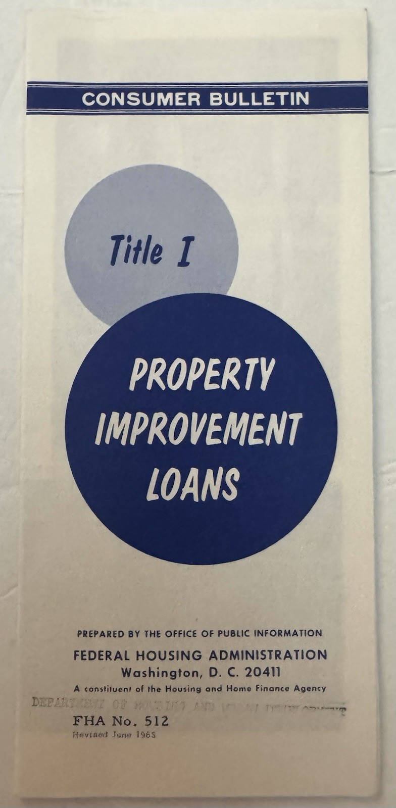 Vintage 1965 FHA Consumer Bulletin Title I Home Improvement Loans No. 512