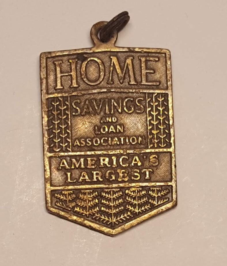 Vintage Home Savings & Loan Double Sided Pendant.