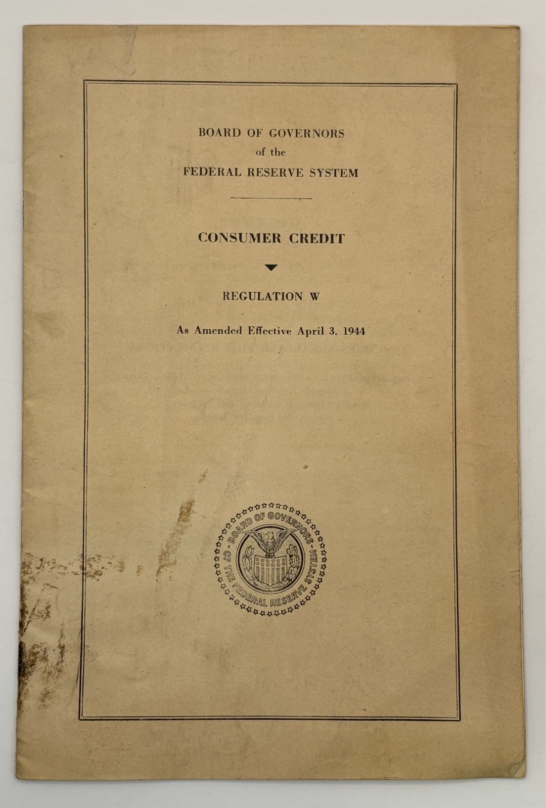 Original 1944 Federal Reserve “Consumer Credit Regulation W”
