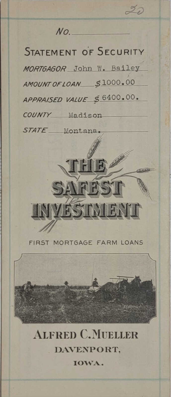 DAVENPORT, IOWA FIRST MORTGAGE FARM LOANS 1919 TO PONY,MONTANA E136