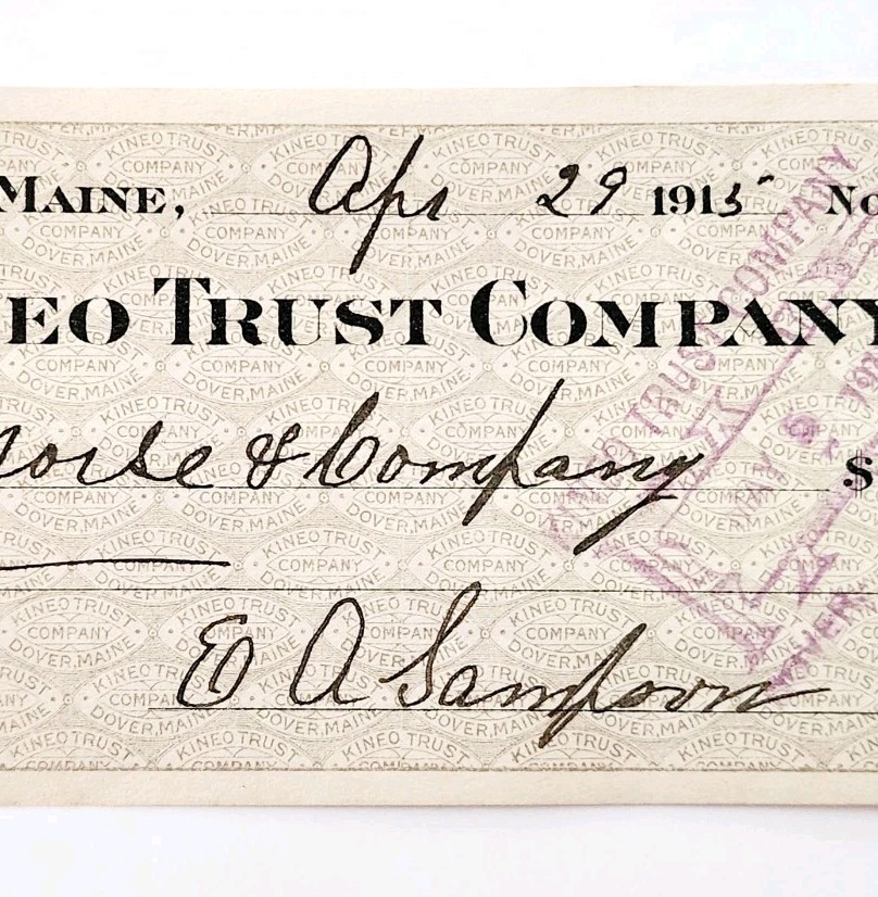 1915 Kineo Trust Company Bank Check E.A. Sampson Dover Maine Signed 7063 CHX13