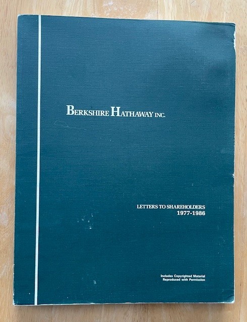 Berkshire Hathaway Letters to Shareholders 1977-1986 Warren Buffett Investing