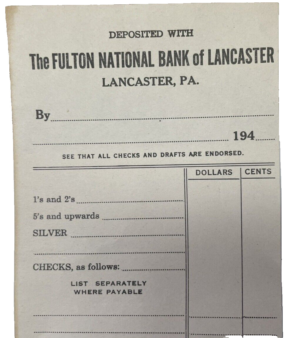 Vintage Fulton National Bank Deposit Slip 1940’s Blank Lancaster PA origin NOS