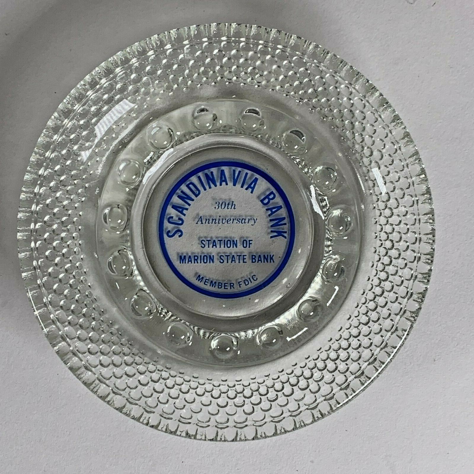 Scandinavia Bank 30th Anniversary Advertising Ashtray Marion State Bank 5 in B-K