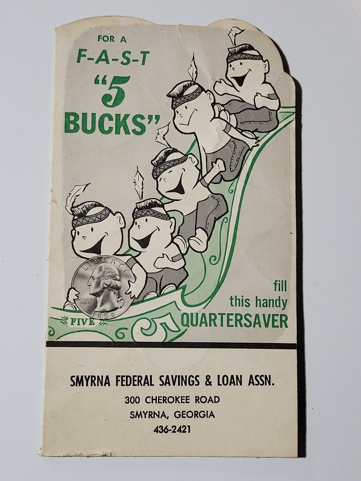 50’s Little Chief Indian Quarter Saver Bank Kids Card Smyrna Federal Atl Vtg