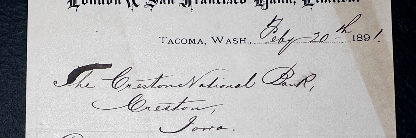 1891 LONDON & SAN FRANCISCO BANK TACOMA, WA TRANSFER & CORRESONDENCE CRESTON IA